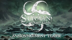Stygian - Announcement trailer trailer thumbnail
