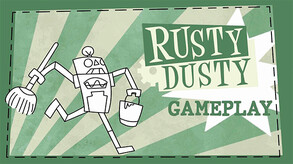 Rusty Dusty Gameplay trailer thumbnail