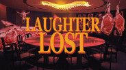 LaughterLost Official Trailer trailer thumbnail