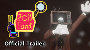 Joy Land: Chapter 1 - Official Game Trailer trailer thumbnail