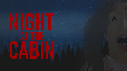 Night at the Cabin trailer thumbnail