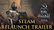 Life is Feudal: MMO — Steam Relaunch Trailer trailer thumbnail