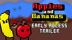 Apples And Bananas Early Access Trailer trailer thumbnail