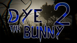 Dye The Bunny 2 - Trailer trailer thumbnail
