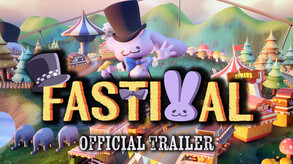 Fastival Official Gameplay Trailer trailer thumbnail