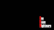 One Room Nightmare - Teaser trailer thumbnail