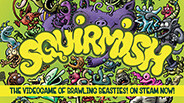 SQUIRMISH: The Videogame of Brawling Beasties NOW ON STEAM! (Early Access) trailer thumbnail
