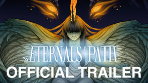Reveal Trailer - Eternals' Path trailer thumbnail