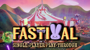 Fastival Single-Player Gameplay trailer thumbnail