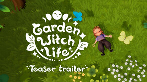 Garden Witch Life - Teaser Trailer trailer thumbnail