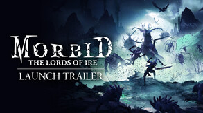 Morbid: The Lords of Ire - Launch Trailer trailer thumbnail