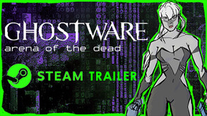 GHOSTWARE - final Steam trailer trailer thumbnail
