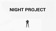 Night Project-Trailer2 trailer thumbnail
