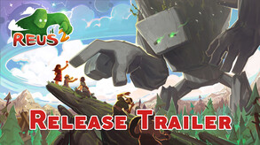 Reus 2 Release Trailer trailer thumbnail