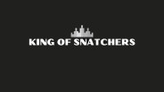 King of Snatchers Story Trailer trailer thumbnail