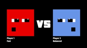 Quick Match Between Players (Fast vs Balanced) trailer thumbnail