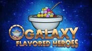 Galaxy Flavored Heroes Trailer trailer thumbnail
