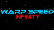 Warp Speed Infinity Gameplay Trailer trailer thumbnail