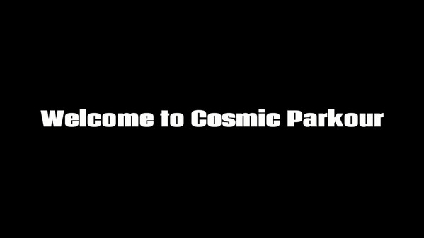 Welcome to Cosmic Parkour trailer thumbnail