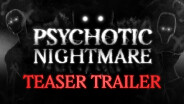 Psychotic Nightmare Teaser Trailer trailer thumbnail
