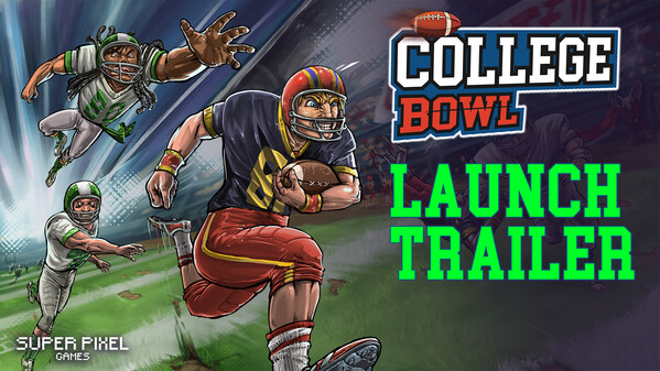 COLLEGE BOWL | Official Launch Trailer | College Football is Back trailer thumbnail