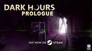 Dark Hours Prologue - Early Gameplay Trailer trailer thumbnail