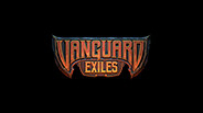 Vanguard Exiles Trailer trailer thumbnail
