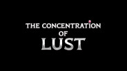 The Concentration of Lust - Gameplay Trailer trailer thumbnail