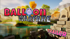 Balloon Warfare - Trailer trailer thumbnail