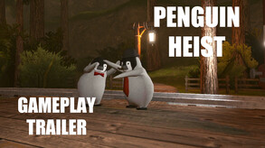 Penguin Heist - Gameplay Trailer trailer thumbnail