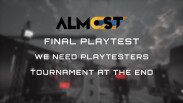 Almost | Final Playtest Teaser trailer thumbnail