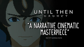 Until Then - Accolades Trailer trailer thumbnail