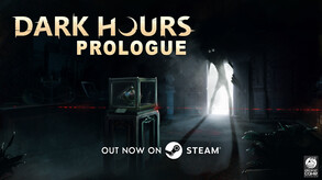 Dark Hours Prologue - Players' React Trailer trailer thumbnail