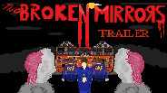 Two Broken Mirrors Alpha Trailer trailer thumbnail