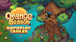 Orange Season - Gameplay Trailer trailer thumbnail