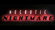 Necrotic Nightmare Trailer trailer thumbnail