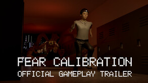 Fear Calibration - Official Gameplay Trailer trailer thumbnail