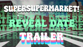 SuperSuperMarket! - Official Reveal Date Trailer trailer thumbnail