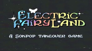 Electric Fairyland trailer thumbnail
