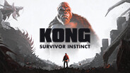 Kong: Survivor Instinct Reveal Trailer trailer thumbnail
