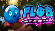 Flob and The Shattered Dimension Trailer trailer thumbnail
