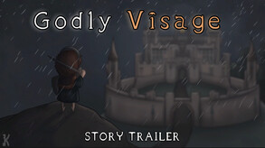 Godly Visage - Story Trailer trailer thumbnail