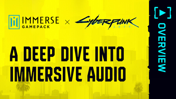 About Immerse Gamepack Cyberpunk 2077 trailer thumbnail
