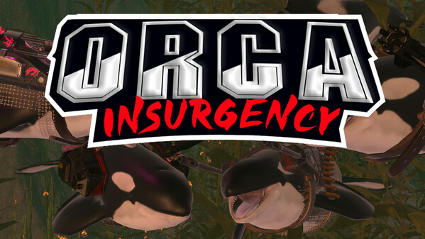 Orca Insurgency - Coming Soon trailer thumbnail