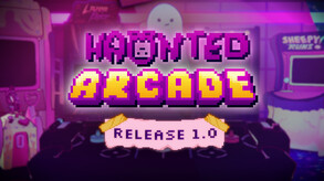 Haunted Arcade Trailer - Release 1.0 trailer thumbnail
