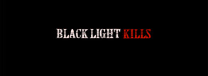 Black Light Kills - Official Launch Trailer trailer thumbnail