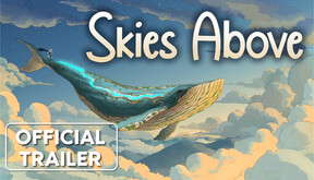 Skies Above Release Date Trailer trailer thumbnail
