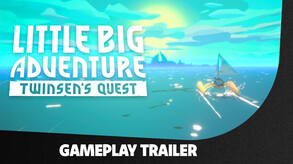 Little Big Adventure – Twinsen’s Quest - Gameplay Trailer trailer thumbnail