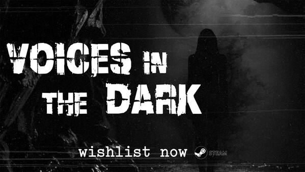 Voices of the Dark (Game under development) trailer thumbnail