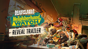 Dead Island 2 Neighborhood Watch Reveal Trailer ESRB trailer thumbnail